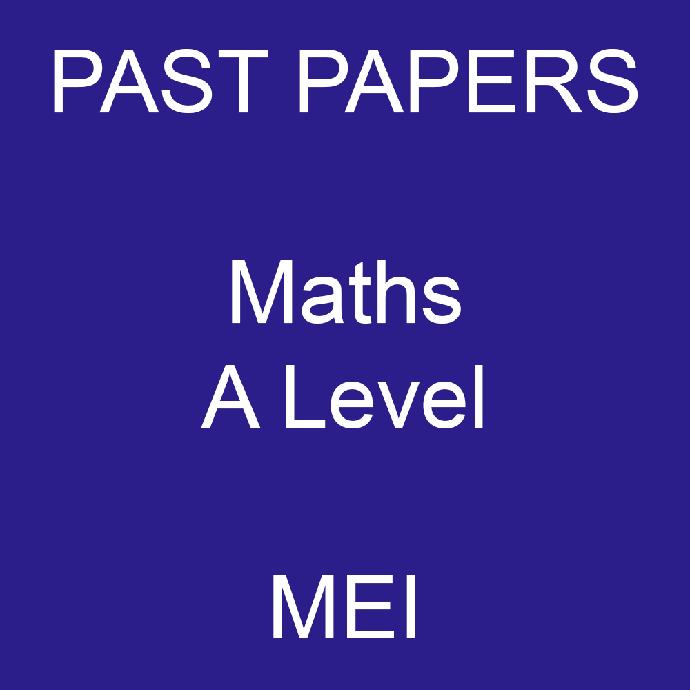 MEI A Level Maths past papers - educ8all